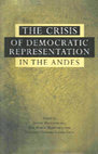 Research paper thumbnail of The Crisis of Democratic Representation in the Andes: An Overview