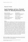 Research paper thumbnail of Spatial Simulation and Fuzzy Threshold Analyses for Allocating Restoration Areas