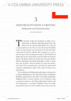 Research paper thumbnail of Does reality have a ground? Madhyamaka and nonfoundationalism