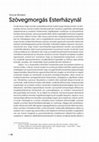 Research paper thumbnail of Szövegmorgás Esterházynál