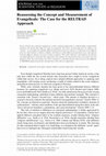 Research paper thumbnail of Reassessing the Concept and Measurement of Evangelicals: The Case for the RELTRAD Approach