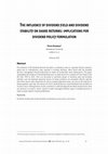 Research paper thumbnail of The influence of dividend yield and dividend stability on share returns: Implications for dividend policy formulation