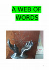 Research paper thumbnail of A WEB OF WORDS