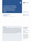 Research paper thumbnail of In Common or Enclosed: A Comparison of Farmers’ Market Development in Poland and the United States