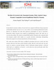 Research paper thumbnail of The Role of Livestock in the Tanzanian Economy: Policy Analysis Using a Dynamic Computable General Equilibrium Model for Tanzania