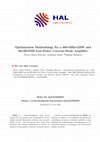 Research paper thumbnail of Optimization Methodology for a 460-MHz-GBW and 80-dB-SNR Low-Power Current-Mode Amplifier