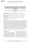 Research paper thumbnail of The Implementation of Blended Learning and Peer Tutor Strategies in Pandemic Era: A Systematic Review