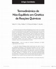Research paper thumbnail of Termodinâmica de Não-Equilíbrio em Cinética de Reações Químicas