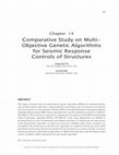 Research paper thumbnail of Comparative Study on Multi-Objective Genetic Algorithms for Seismic Response Controls of Structures
