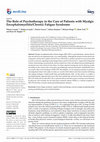 Research paper thumbnail of The Role of Psychotherapy in the Care of Patients with Myalgic Encephalomyelitis/Chronic Fatigue Syndrome
