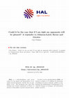 Research paper thumbnail of Could it be the Case that if I am Right My Opponents will be Pleased? A Rejoinder to Johnson-Laird, Byrne and Girotto