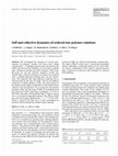 Research paper thumbnail of Self and collective dynamics of ordered star polymer solutions