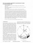 Research paper thumbnail of Fast cross-projection algorithm for reconstruction of seeds in prostate brachytherapy