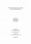Research paper thumbnail of The impact of introducing seven-day-trading on the Austrian electricity market