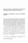 Research paper thumbnail of Burn this Journal!: Reconstruction, the Value of Information, and the Future of the Journal