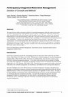 Research paper thumbnail of Participatory Integrated Watershed Management Evolution of Concepts and Methods 1
