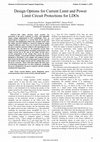 Research paper thumbnail of Design Options for Current Limit and Power Limit Circuit Protections for LDOs