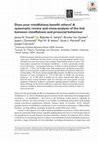 Research paper thumbnail of Does your mindfulness benefit others? A systematic review and meta‐analysis of the link between mindfulness and prosocial behaviour