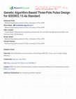 Research paper thumbnail of Genetic Algorithm-Based Three-Pole Pulse Design for IEEE802.15.4a Standard