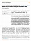 Research paper thumbnail of Multi-molecular hyperspectral PRM-SRS microscopy