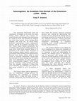 Research paper thumbnail of Interrogation: An Academic Peer-Review of the Literature (1999 - 2009)