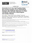 Research paper thumbnail of Correction to: In vivo Cell Tracking Using Non-invasive Imaging of Iron Oxide-Based Particles with Particular Relevance for Stem Cell-Based Treatments of Neurological and Cardiac Disease