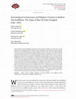 Research paper thumbnail of Soteriological Inclusiveness and Religious Tourism in Modern Thai Buddhism: The Stūpa of Mae Chi Kaew Sianglam (1901–1991)