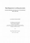 Research paper thumbnail of The Frequency of Imagination: Auditory Distress and Aurality in Contemporary Music Theatre