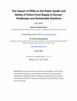 Research paper thumbnail of The Impact of PFAS on the Public Health and Safety of Future Food Supply in Europe: Challenges and Sustainable Solutions Paper #2570