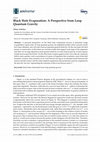 Research paper thumbnail of Black Hole Evaporation: A Perspective from Loop Quantum Gravity