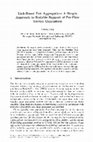 Research paper thumbnail of Link-Based Fair Aggregation: A Simple Approach to Scalable Support of Per-Flow Service Guarantees