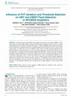 Research paper thumbnail of Influence of PVT Variation and Threshold Selection on OBT and OBIST Fault Detection in RFCMOS Amplifiers