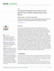 Research paper thumbnail of Compartmentalization by industry and government inhibits addressing climate denial