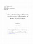 Research paper thumbnail of Positive and Problematic Aspects of Modernistic Engaged Buddhism, JBE