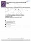 Research paper thumbnail of Impact of credit financing, storage system and changing demand on investment for deteriorating items