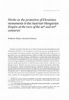 Research paper thumbnail of Works on the protection of Ukrainian monuments in the Austrian-Hungarian Empire at the turn of the 19th and 20th centuries, "Series Byzantina", XXII (2024), pp. 79–112