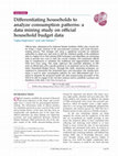 Research paper thumbnail of Differentiating households to analyze consumption patterns: a data mining study on official household budget data