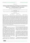 Research paper thumbnail of Scaling Graph Partitioning Techniques for Information Retrieval: A Methodological Exploration