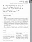 Research paper thumbnail of A prospective diary study of the role of psychological stress and negative mood in the recurrence of herpes simplex virus (HSV1)