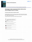 Research paper thumbnail of Norwegian state-corporate climate obstruction and ecological harms in Brazil
