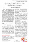 Research paper thumbnail of Dynamic Impact of Trade Openness on the Economic Growth in Nigeria