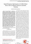 Research paper thumbnail of Speed Response Optimisation of A Bldc Motor Drive with Ga-Based Classical Controller Tunning