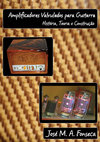 Research paper thumbnail of Amplificadores Valvulados para Guitarra