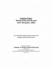 Research paper thumbnail of The Experience of Death Phenomenon may be made amenable to Science