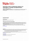 Research paper thumbnail of Spanningen en flow in professionele contacten in de werkomgeving : ervaringen van startende leraren