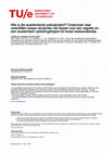Research paper thumbnail of Wie is die academische pabostudent? Onderzoek naar verschillen tussen studenten die kiezen voor een regulier en een academisch opleidingstraject tot leraar basisonderwijs