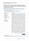 Research paper thumbnail of Managing Student Development through Mindfulness Education: An Experimental Study on Meditation Retreat, Mindful Living Education, and Compassion Effectiveness
