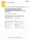 Research paper thumbnail of Reconceptualizing parental involvement: A sociocultural model explaining Chinese immigrant parents' school-based and home-based involvement