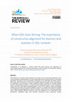 Research paper thumbnail of When DDL Goes Wrong: The importance of constructive alignment for learners and teachers in DDL contexts