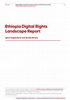 Research paper thumbnail of Ethiopia Digital Rights Landscape Report